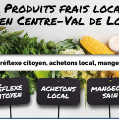 Produits frais locaux en Centre-val de Loire